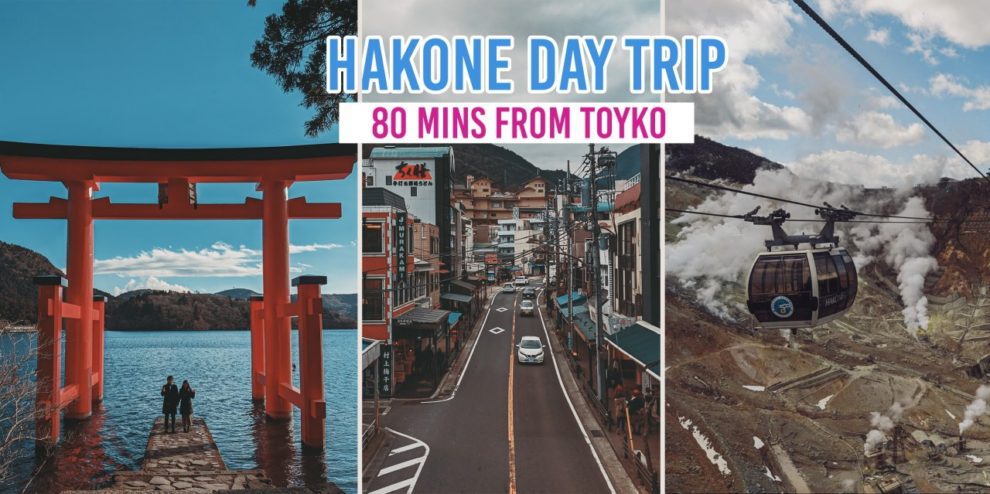 Hakone Things To Do A One Day Trip Itinerary