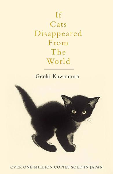 Japanese books - if cats disappeared from the world 
